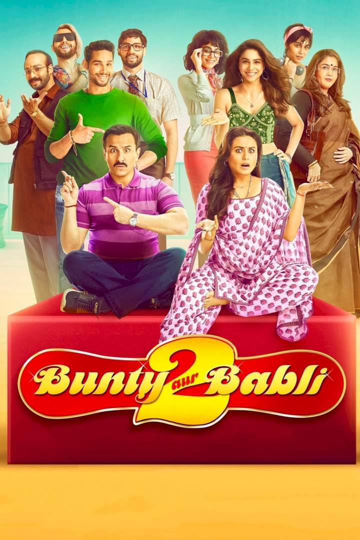 Download : Bunty Aur Babli 2 (2021) – Bollywood Movie