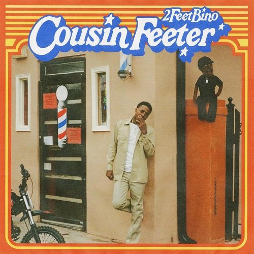 Album : 2FeetBino – Cousin Feeter