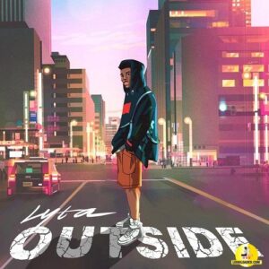 Download Mp3 : Lyta – Outside