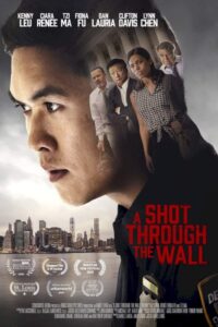 Download : A Shot Through the Wall (2022) – Hollywood Movie