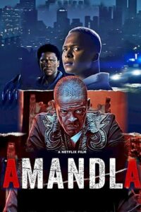 Download : Amandla (2022) – Movie Download