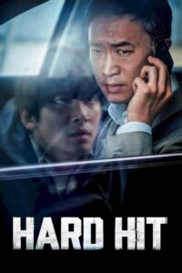 Download : Hard Hit (2021) – Korean Movie