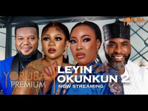 LEYIN OKUNKUN Part 2 - Latest Yoruba Movie 2023 Drama