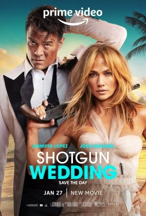 Shotgun Wedding (2022) - Hollywood Action Movie