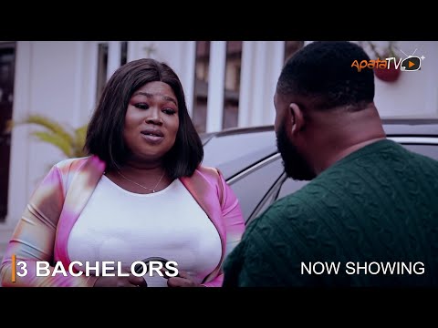 3 Bachelors – Latest 2023 Yoruba Movie Drama