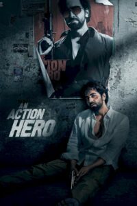 An Action Hero (2022) – Bollywood Action Movie