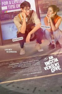 An Inconvenient Love (2022) Filipino Movie