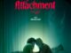 Attachment (2022) – Horror Movie