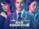 Bad Behaviour (2023) Season 1