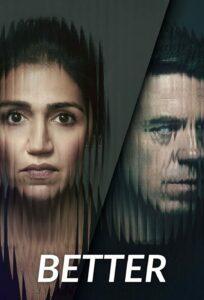 Better (2023) Season 1 (Complete Episodes) TV Series