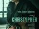 Christopher (2023) - Indian Action Movie