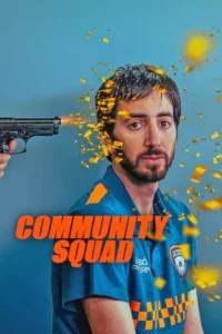 Community Squad Season 1