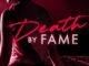 Death by Fame Season 1