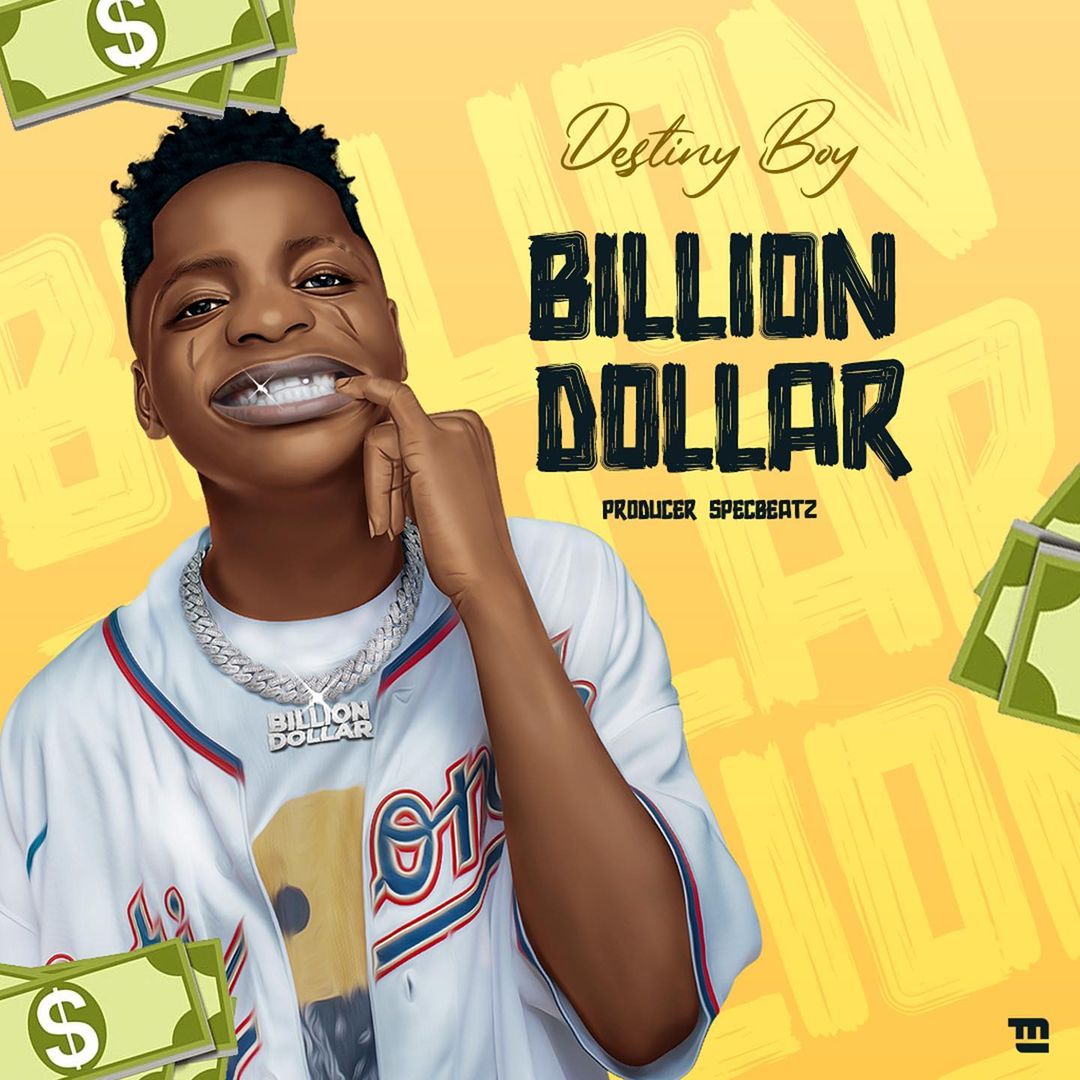 Destiny Boy – Billion Dollar Boy