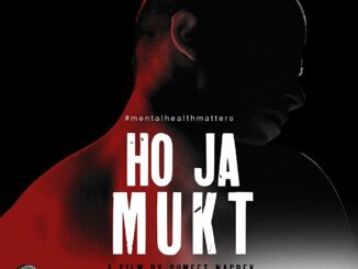Ho Ja Mukt (2023) - Indian Bollywood Movie