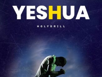 Holy Drill – Yeshua
