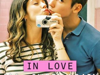 In Love All Over Again (2023) - Season 1 (Complete Episodes) TV Series