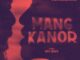 Mang Kanor (2023) – Filipino Romantic Movie