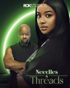 Needles And Threads (2023) – Nollywood Movie