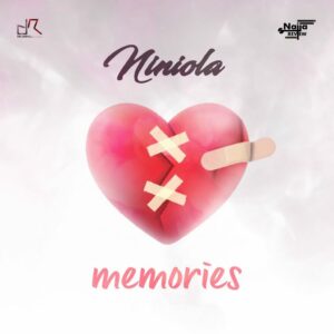Niniola – Memories