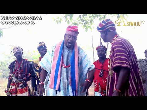 OPALAMBA (2023) - Latest Yoruba Movie