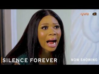 Silence Forever – Latest Yoruba Movie 2023 Drama