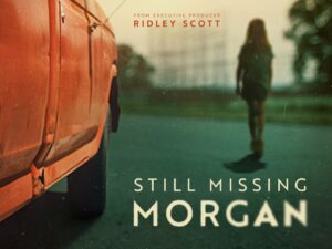 Still Missing Morgan Season 1