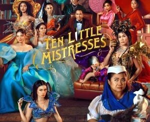Ten Little Mistresses (2023) – Filipino Movie