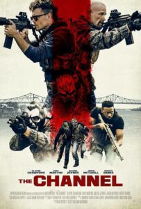The Channel (2023) – Hollywood Action Movie