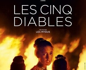 The Five Devils: Les cinq diables (2022) – French Romantic Movie