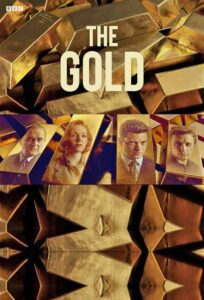 The Gold (2023) - Season 1 (Complete Episodes) TV Series