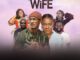 The Wife (2023) – Nollywood Movie