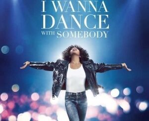 Whitney Houston: I Wanna Dance with Somebody (2022) – Hollywood Movie