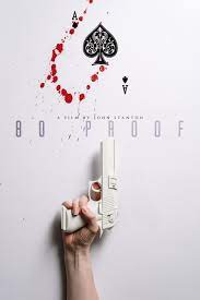 80 Proof (2023) Hollywood Movie