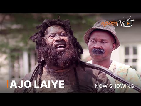 Ajo Laiye – Latest 2023 Yoruba Movie
