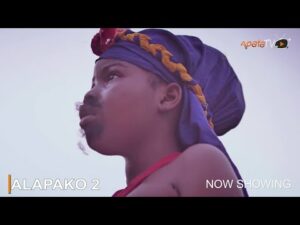 Download Alapako (Part 2) - Latest 2023 Yoruba Movie