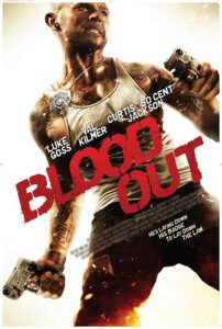 Blood Out (2011) - Hollywood Movie