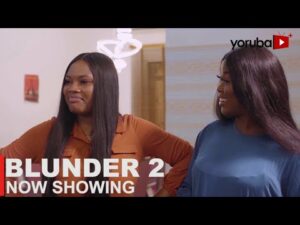 Blunder Part 2 - Latest 2023 Yoruba Movie