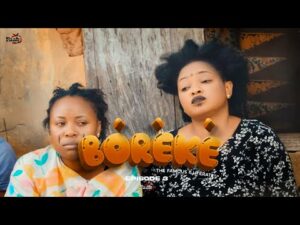 Download Boreke (Episode 3) - Latest 2023 Yoruba Comedy Series