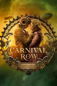 Carnival Row (2023) Season 2 TV Series