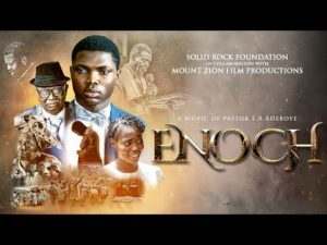 Enoch – A Biopic of Pastor E.A. Adeboye