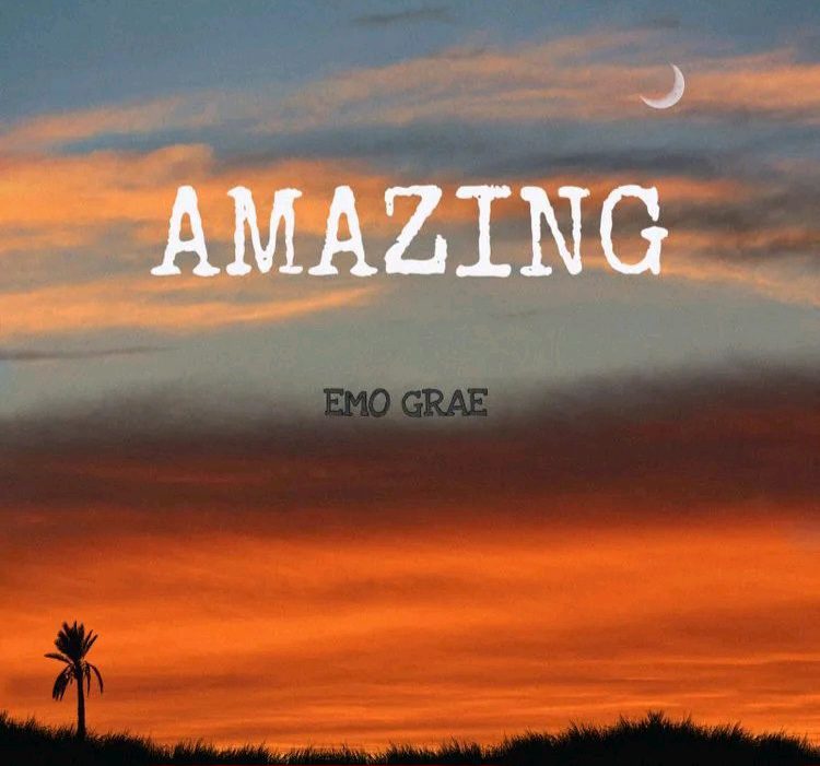Emo Grae – Amazing