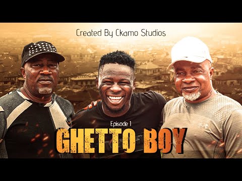 GHETTO BOY Episode 1 – Yoruba Comedy Movie