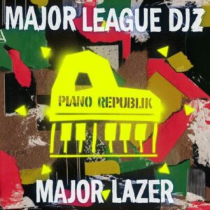Major Lazer Ft. Major League Djz & Brenda Fassie – Mamgobhozi MP3 Download 