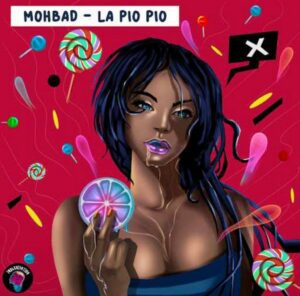 Mohbad - La Pio Pio