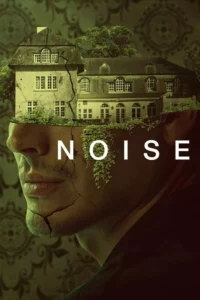 Noise (2023) MP4 Movie Download 