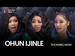 OHUN IJINLE - Latest 2023 Yoruba Movie