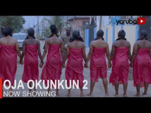 Download Oja Okunkun (Part 2) - Latest 2023 Yoruba Movie