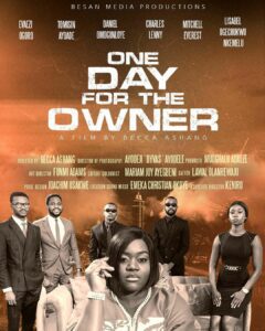 One Day For The Owner (2023) - Nollywood Movie