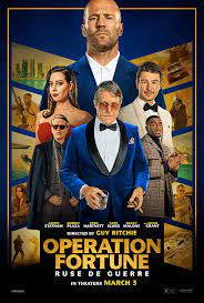 Operation Fortune: Ruse de guerre (2023) Hollywood Movie